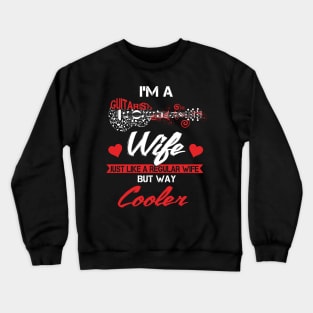 I'm A Regular Wife But Way Cooler Crewneck Sweatshirt